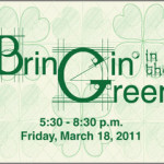 SAVE THE DATE! Bringin' in the Green on March 18