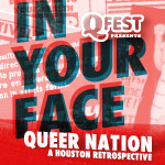QFest Queer Nation Retrospective - Jul 26