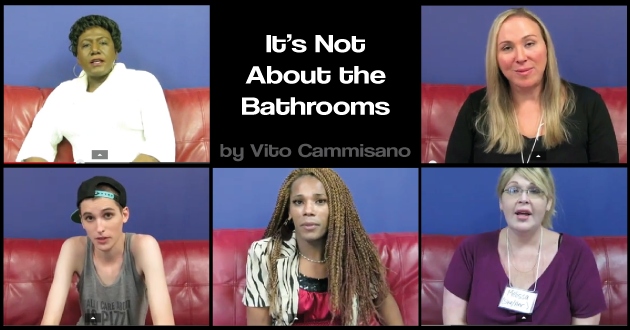 Not About the Bathrooms