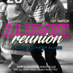 CALLING ALL HATCH ALUMNI FOR OUR 1ST REUNION