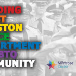 Townhall Meet & Greet: HPD + LGBTQ Community