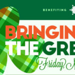 Montrose Center: Bringin' In The Green