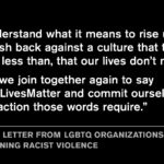 LGBTQ Organizations Unite to Combat Racial Violence